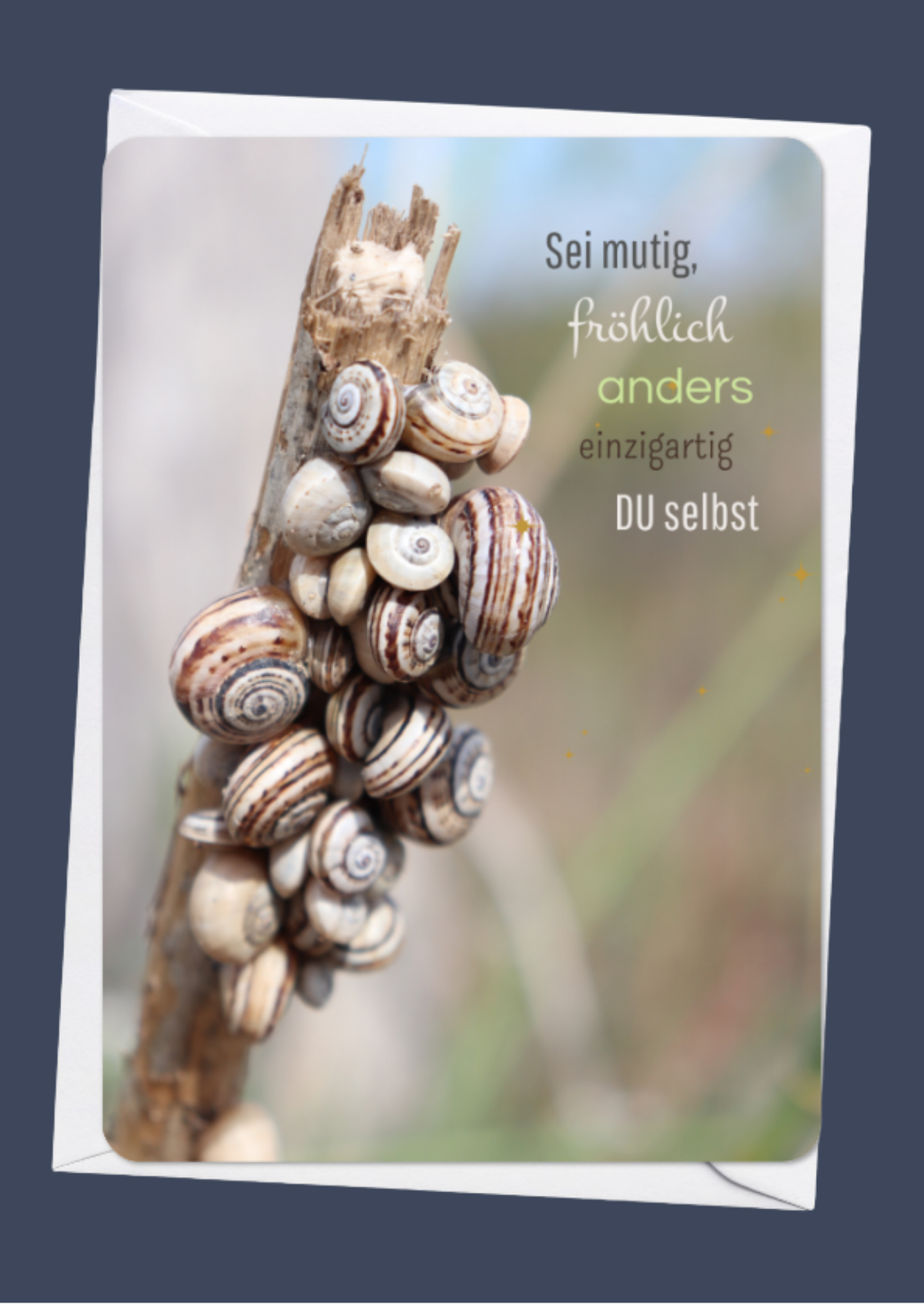 Sei mutig...
