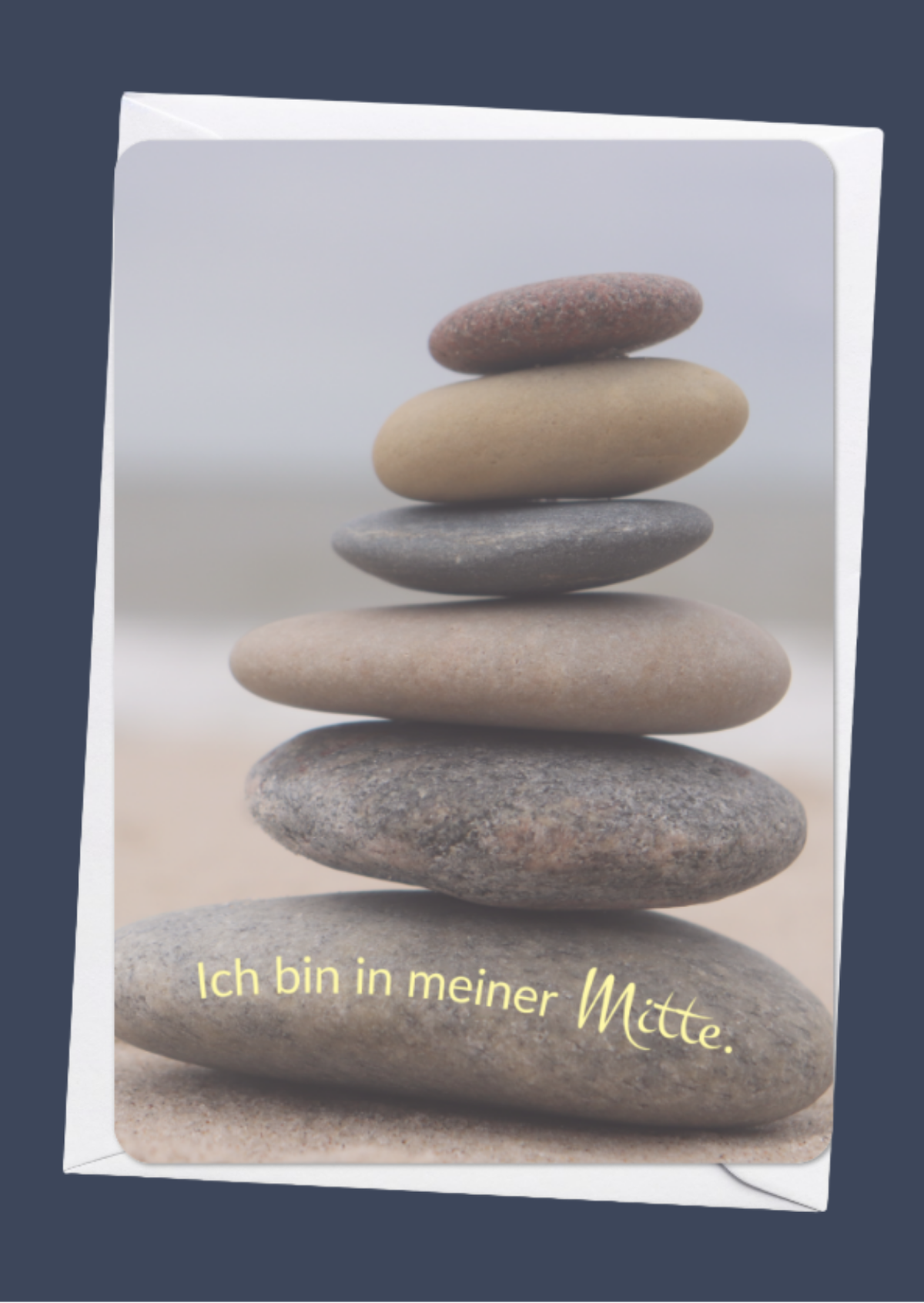 Ich bin in meiner Mitte