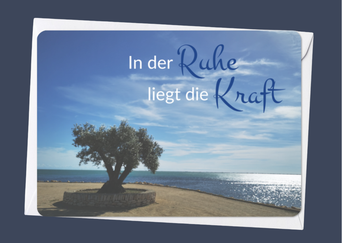 In der Ruhe liegt die Kraft