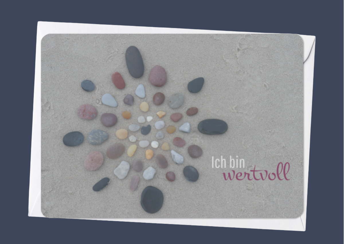 Du bist wertvoll